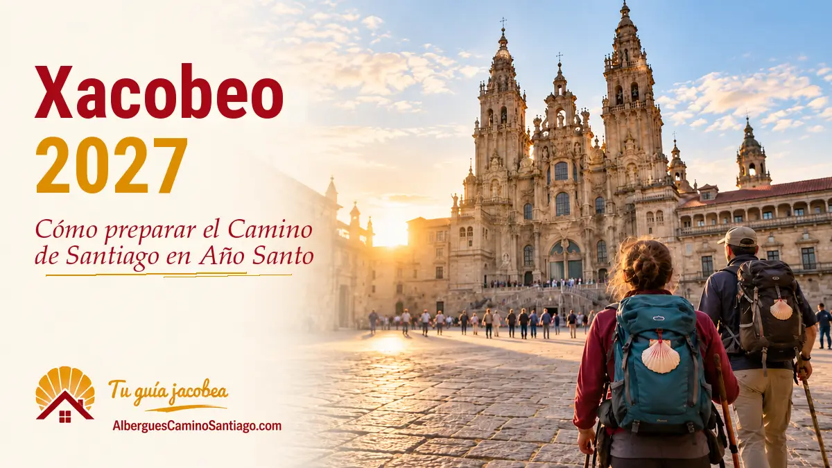 Peregrinos llegando a la Catedral de Santiago durante el Xacobeo 2027